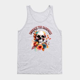 Embrace The Darkness Gothic Halloween Floral Skull Tank Top